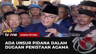 Polisi Temukan Unsur Pidana Kasus Dugaan Penistaan Agama Panji Gumilang  Kabar Petang tvOne