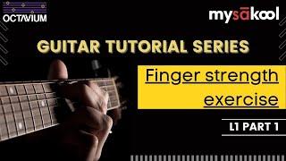 Learn to play Guitar online - Lesson 1 Part 1  Octavium  mySAkool  @sudeepaudio