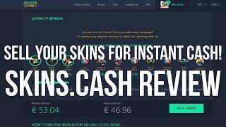 Skins.Cash Review Sell Your Skins For Instant Cash