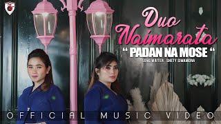 Duo Naimarata  Padan Na Mose  Official Video