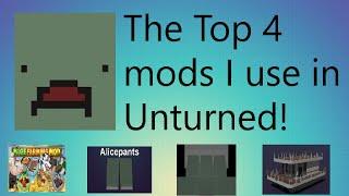 Top 4 Mods I Use in Unturned