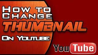 How to change thumbnail on android 2020