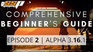 Star Citizen Comprehensive Beginners Guide  Episode 2 - In Game Basics  Alpha 3 16 1