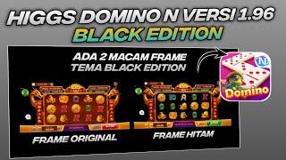 HIGGS DOMINO N BLACK EDITION V1.96 TERBARU + X8 SPEEDER  EFECK SUPERWIN OLD