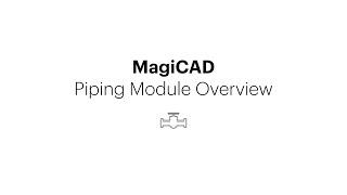 MagiCAD for Revit MEP – Piping Module Quick Overview