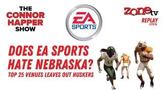 Does EA Sports Hate Nebraska?  The Connor Happer Show  6-25-2024