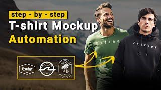 Streamline Your T-Shirt Mockup Workflow  Step-by-Step Automation Tutorial