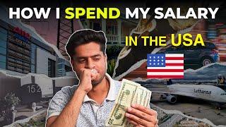 How I spend my salary in USA as a Software Engineer in Silicon Valley