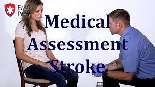 AEMT I99 Paramedic - Advanced Skills Medical Assessment Stroke - EMTprep.com