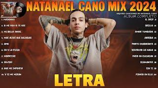 Natanael Cano mix 2024 LETRA Las Mejores Canciones de Natanael Cano Álbum Completo