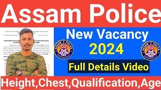 Assam Police Constable New Vacancy 2024- Recruitment Full Details Video 