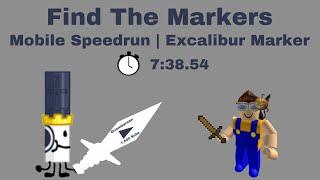 Excalibur Marker Mobile Speedrun  738.54  Find The Markers 7500 Subs