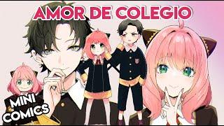 AMOR DE COLEGIO NUESTRO PRIMER BESO ️ANYA X DAMIAN️  SpyXfamily cómic Fandub español