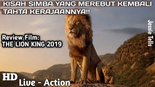 KEMBALINYA TAHTA SANG RAJA HUTAN  Alur Cerita Film THE LION KING 2019