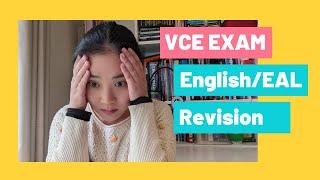 VCE EnglishEAL revision