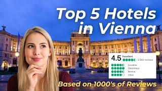 Top 5 Hotels in Vienna  Top Vienna Hotels Based on TripAdvisors Travelers Choice 10 of 10