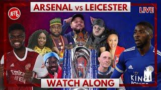 Arsenal vs Leicester City  Watch Along