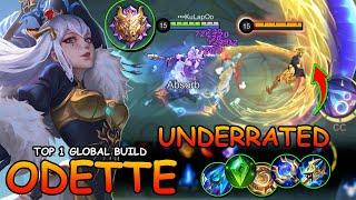 TOO UNDERRATED  ODETTE TOP 1 GLOBAL BUILD + MANIAC BURST  MLBB