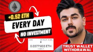 Trust Wallet Airdrop No Fees  SECRET SITE  GET 0.52 ETH Per DAY  No Investment -  Free ETH