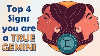 Top 4 Signs You Are a TRUE GEMINI