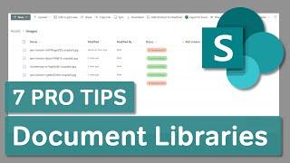 Microsoft SharePoint  Document Libraries - 7 Pro Tips