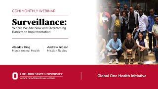 GOHi Monthly Webinar Surveillance – Where We Are Now and Overcoming Barriers to Implementation