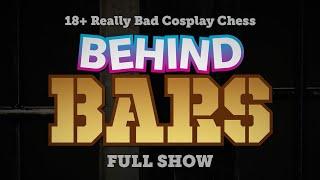 18+ Really Bad Cosplay Chess 2024 Behind Bars