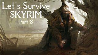 Boared and Gored  Lets Survive Skyrim  Part 8