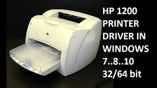 HOW TO DOWNLOAD AND INSTALL HP LASERJET 1200 SERIES DRIVER ON WINDOWS 7..8..10..11