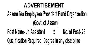 Assam Tea Employees Provident Fund Organisation Recruitment 2021  ATEPFO Advertisement 2021