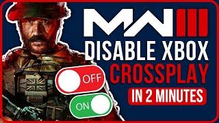 HOW TO TURN OFF CROSSPLAY MW3 XBOX  How to Disable Crossplay MW3 on Xbox