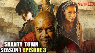 Shanty Town Season 1 Episode 3  Full Episode Recap  Nigerian Movie