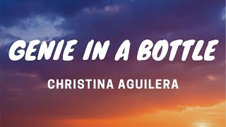 Genie In A Bottle- Christina Aguilera- Lyrics Video