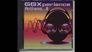 GBXperience Anthems Vol 2 - Full Album