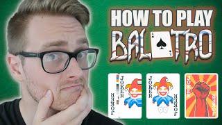 How to Play Balatro Roguelike Poker Deckbuilding Game