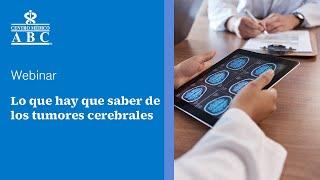 Webinar lo que hay que saber de los tumores cerebrales