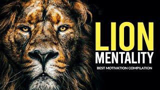 THE LION MENTALITY - New Motivational Video Compilation - Morning Motivation