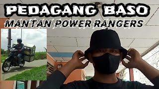 begini jadi nya kalo mantan   anggota power rangers...jadi tukang baso keliling