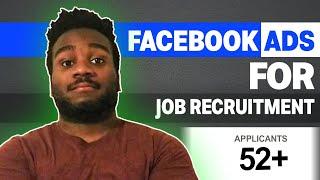 Facebook Ads for Job Recruitment 2023  Secret Hack that will 3x  Results & Hire Faster