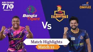 Bangla Tigers vs Deccan Gladiators  Highlights  Abu Dhabi T10 Season 6  Colors Cineplex