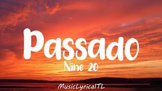 Passado - Nine 20 Lyrics