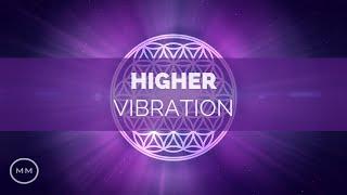 Higher Vibration - Raise Your Frequency - 963 Hz 528 Hz 432 Hz - Solfeggio Meditation Music