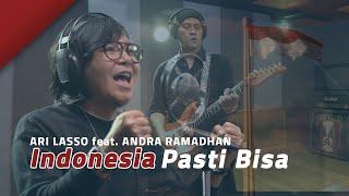 ARI LASSO feat. ANDRA RAMADHAN - INDONESIA PASTI BISA OFFICIAL LYRIC VIDEO