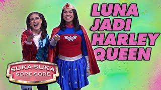 KEREN Luna Maya Jadi Cosplayer HARLEY QUEEN - Suka Suka Sore Sore 151 PART 1