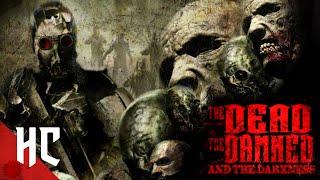 The Dead and the Damned  Full Monster Apocalypse Horror  HORROR CENTRAL