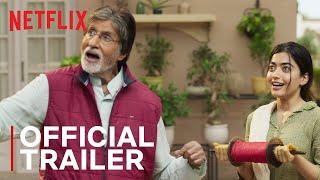 Goodbye  Official Trailer  Rashmika Mandanna Amitabh Bachchan Neena Gupta  Netflix India