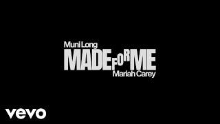 Muni Long Mariah Carey - Made For Me Audio