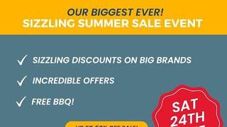 Welcome to our Sizzling Summer Sale - June 2023