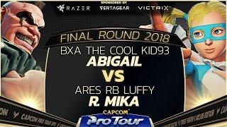 BXA The Cool Kid93 Abigail vs. Ares RB Luffy R. Mika - Pools - Final Round 2018 - SFV - CPT 2018