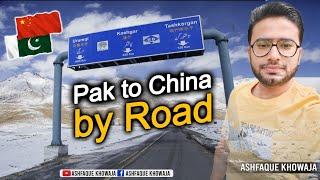 Pakistan to China by road  Each and Everything in this video  Complete Guide